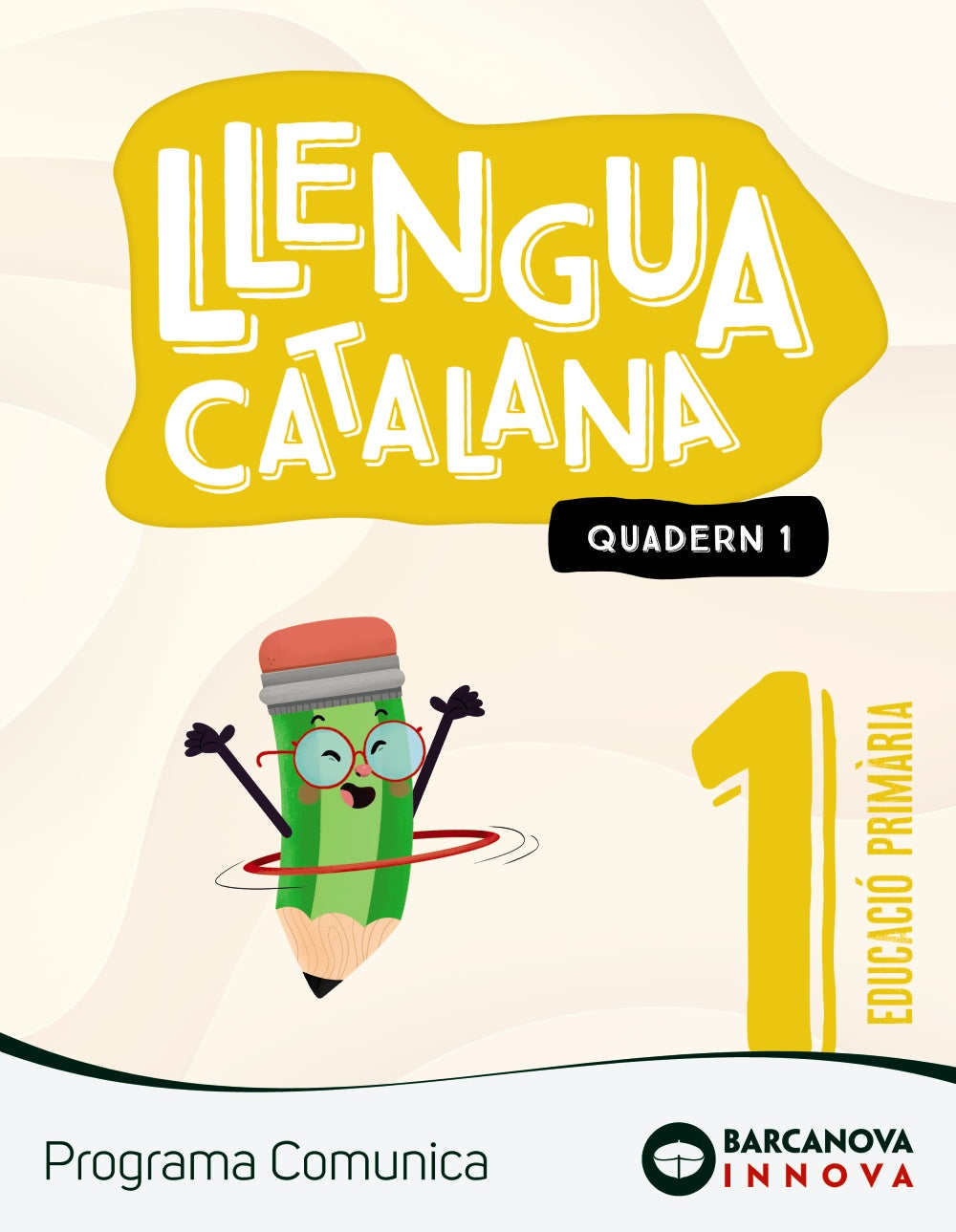 Comunica 1. Llengua catalana. Quadern 1. Noelia Nogales (BARCANOVA) 9788448955991