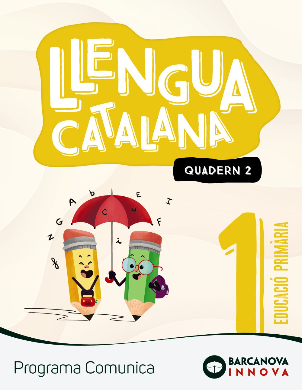 Comunica 1. Llengua catalana. Quadern 2. Ester Clavé (BARCANOVA) 9788448956004 Imagen principal del producto