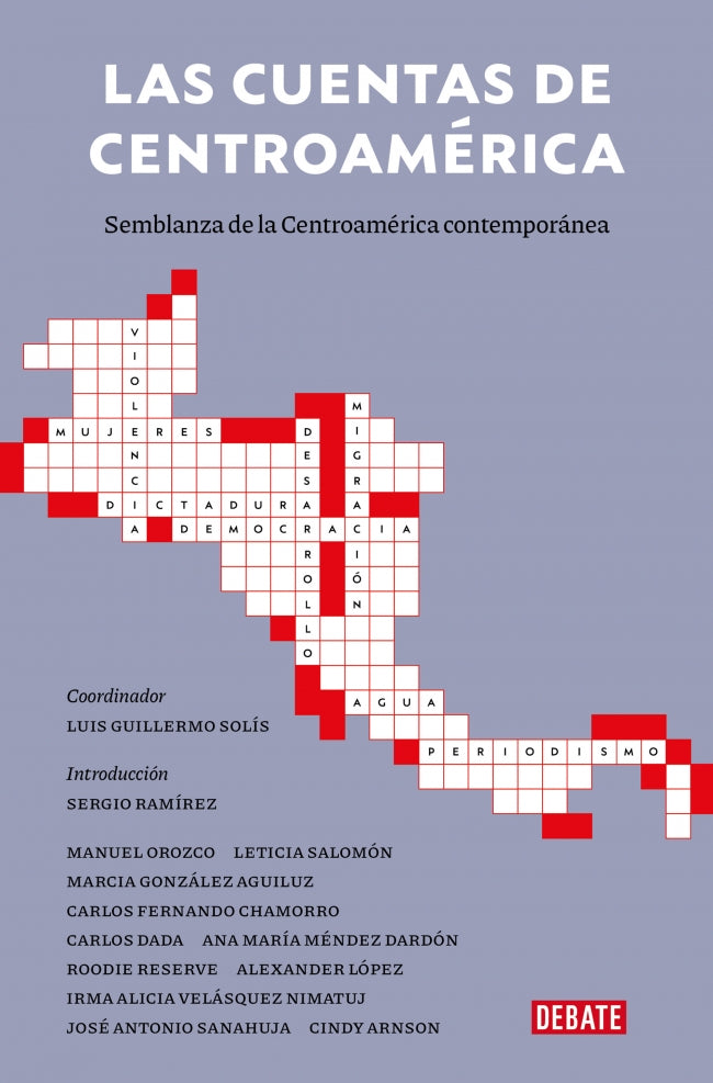 Las cuentas de Centroamérica: Semblanza de la Centroamérica contemporánea (DEBATE) 9788410214217 Imagen principal del producto
