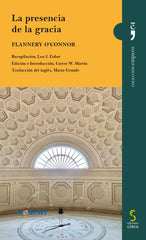 La presencia de la gracia (Ediciones Cinca, S.A.) 9788410167506