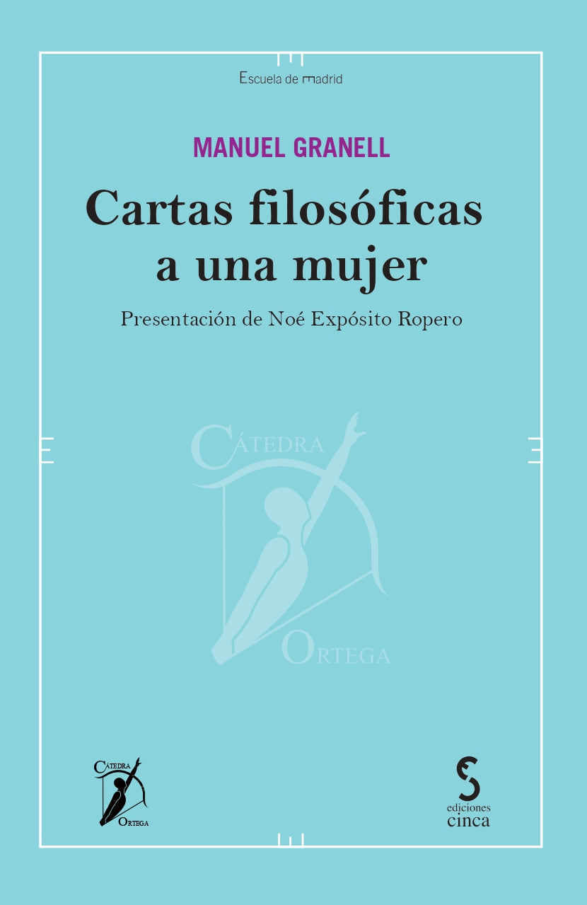 Cartas filosóficas a una mujer (Ediciones Cinca, S.A.) 9788410167568