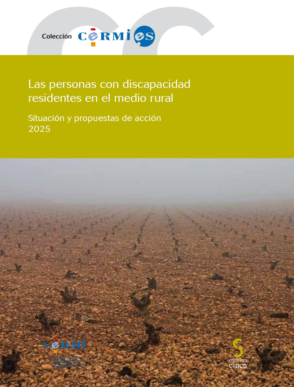 Las personas con discapacidad residentes en el medio rural: Situación y propuestas de acción 2025 (Ediciones Cinca, S.A.) 9788410167575 Imagen principal del producto