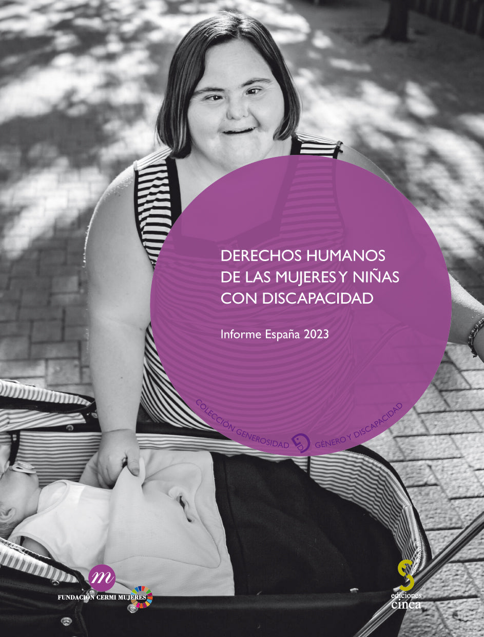 Derechos humanos de las mujeres y niñas con discapacidad: Informe España 2023. Fundación CERMI Mujeres (Ediciones Cinca, S.A.) 9788410167117 Imagen principal del producto