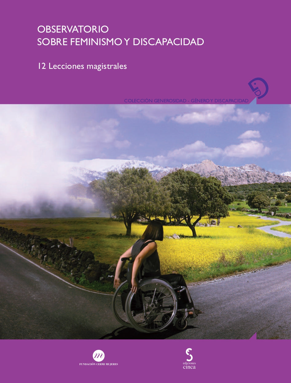 Observatorio sobre feminismo y discapacidad: 12 Lecciones magistrales (Ediciones Cinca, S.A.) 9788410167414 Imagen principal del producto