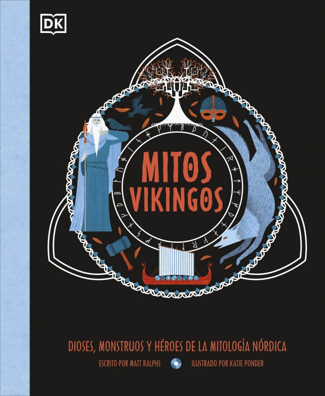 Mitos vikingos: Dioses, monstruos y héroes de la mitología nórdica