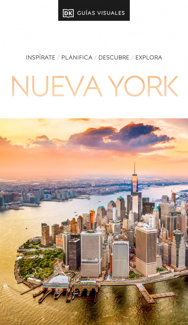 Nueva York (Guías Visuales): Inspirate, planifica, descubre, explora