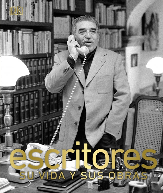 Escritores: Su vida y sus obras