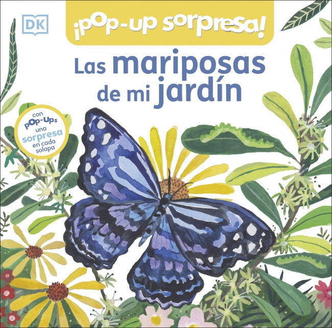 ¡Pop-Up sorpresa! - Las mariposas de mi jardín: Cuento con Pop-Ups, una sorpresa en cada solapa Imagen principal del producto
