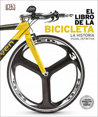 El libro de la Bicicleta: La historia visual definitiva
