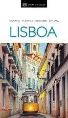 Lisboa (Guías Visuales): Inspirate, planifica, descubre, explora
