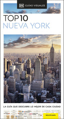 Nueva York (Guías Visuales TOP 10): La guía que descubre lo mejor de cada ciudad