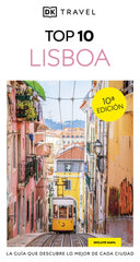 Lisboa (Guías Visuales TOP 10): La guía que descubre lo mejor de cada ciudad