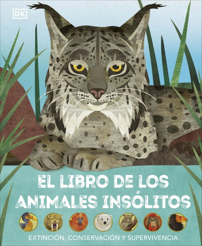 El libro de los animales insólitos: Extinción, conservación y supervivencia