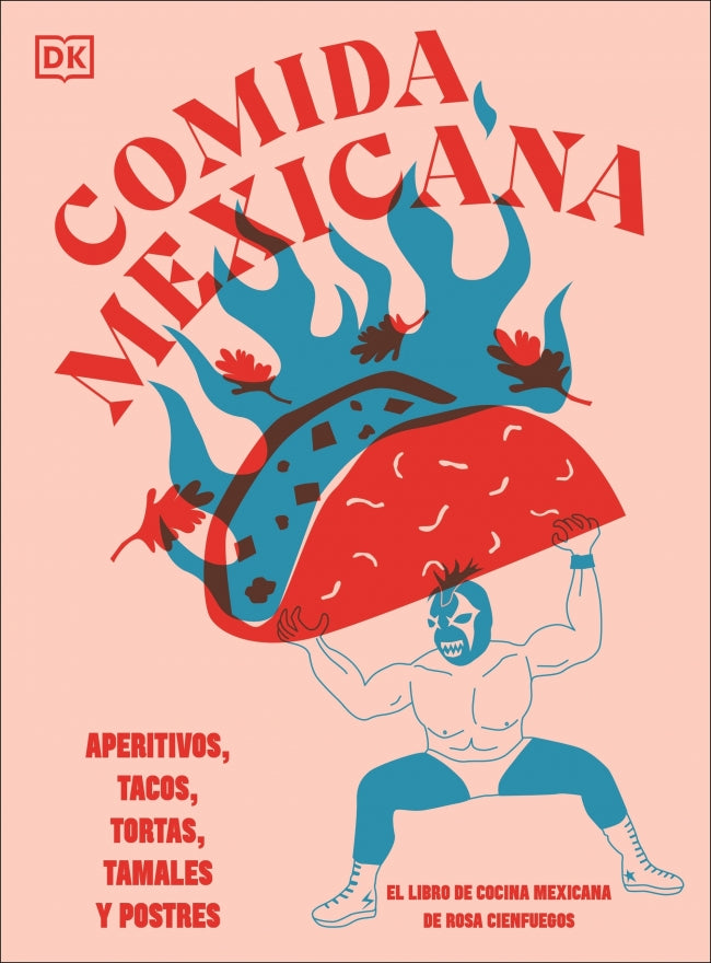 Comida mexicana: Aperitivos, tacos, tortas, tamales y postres Imagen principal del producto
