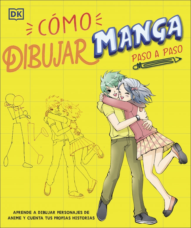 Cómo dibujar manga paso a paso: Aprende a dibujar personajes de anime y cuenta tus propias historias Imagen principal del producto