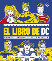 El libro de DC: Adéntrate en un apasionante y extenso Multiverso