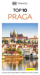 Praga (Guías Visuales TOP 10): La guía que descubre lo mejor de cada ciudad