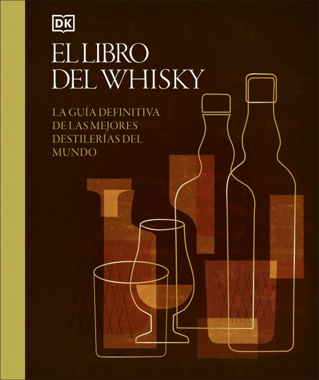 El libro del Whisky: La guía definitiva de las mejores destilerías del mundo Imagen principal del producto