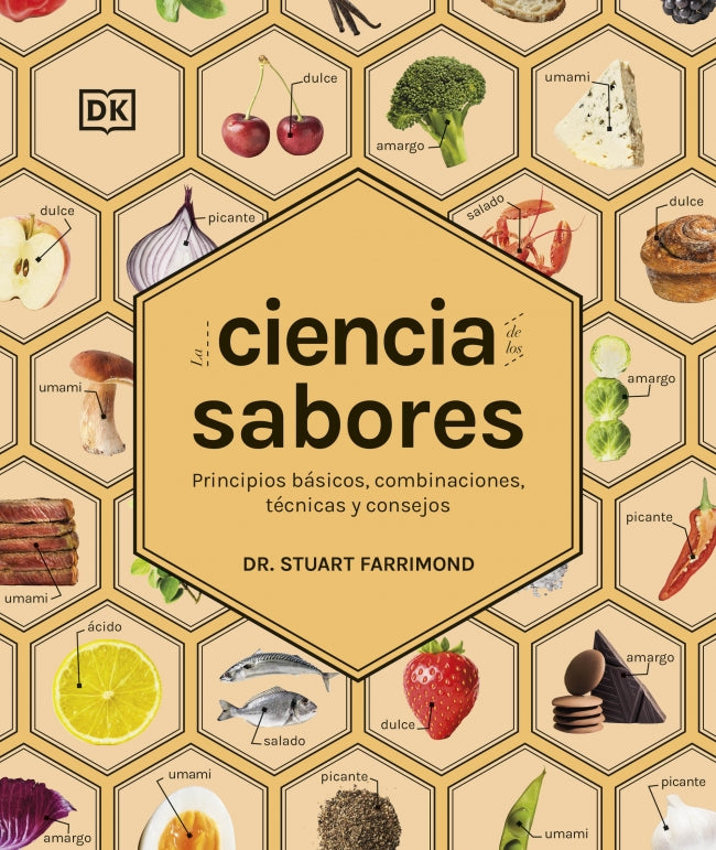 La ciencia de los sabores: Principios básicos, combinaciones, técnicas y consejos Imagen principal del producto