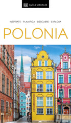 Polonia (Guías Visuales): Inspirate, planifica, descubre, explora