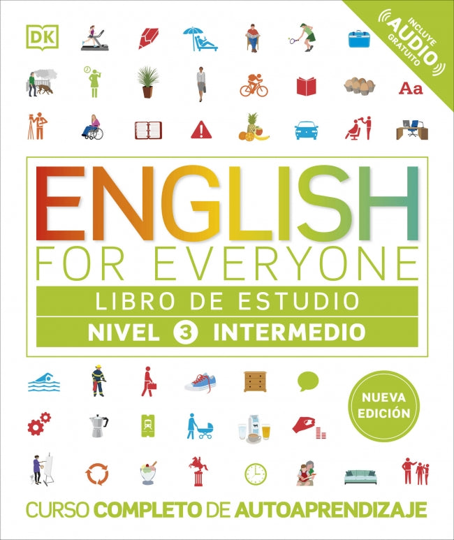 English for Everyone - Libro de estudio (nivel 3 Intermedio): Curso completo de autoaprendizaje