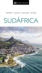 Sudáfrica (Guías Visuales): Inspirate, planifica, descubre, explora