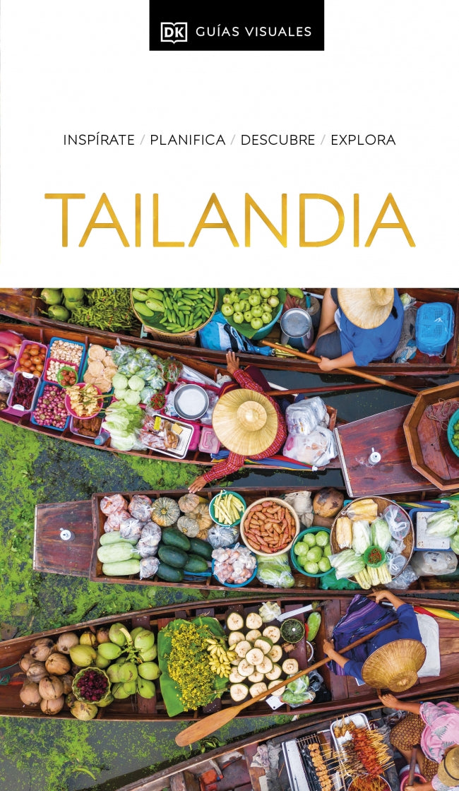 Tailandia (Guías Visuales): Inspirate, planifica, descubre, explora Imagen principal del producto
