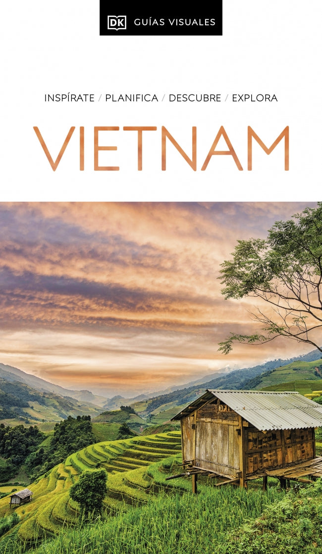 Vietnam (Guías Visuales): Inspirate, planifica, descubre, explora