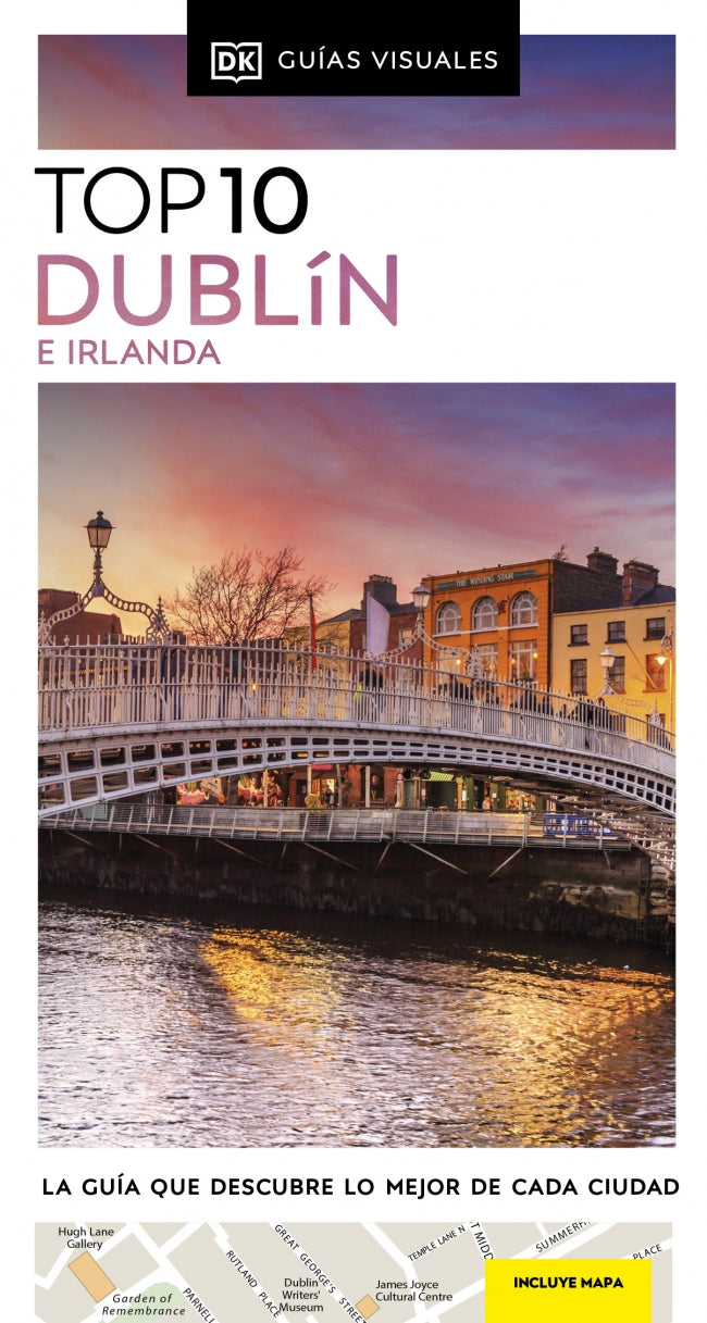 Dublín e Irlanda (Guías Visuales TOP 10): La guía que descubre lo mejor de cada ciudad Imagen principal del producto