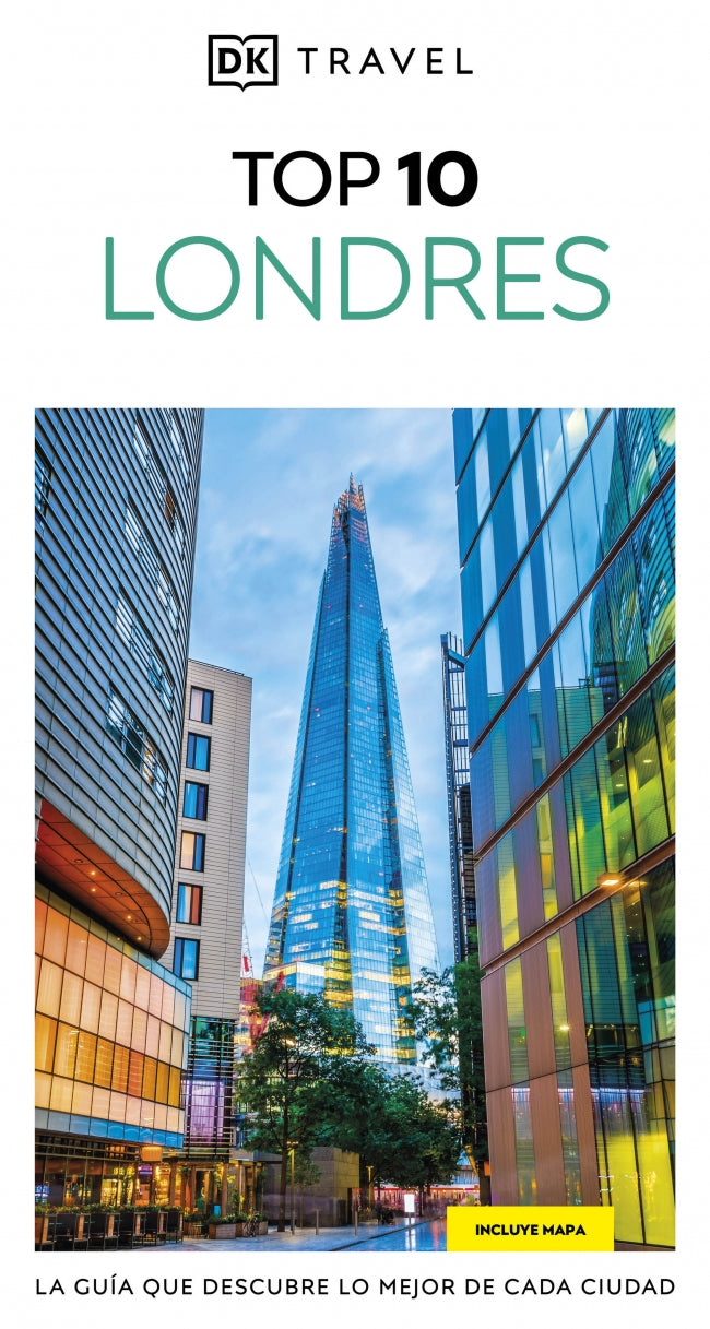 Londres (Guías Visuales TOP 10): La guía que descubre lo mejor de cada ciudad