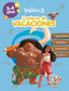 Vaiana 2. (3-4 Años) (disney. Cuaderno de Vacaciones): Observación · Grafismo · Motricidad · Lógica