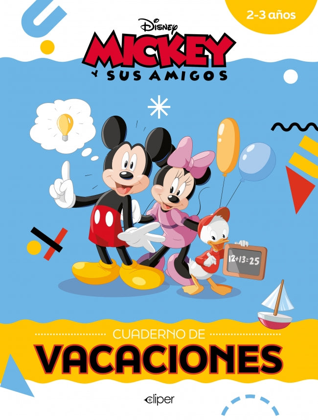 Mickey y Sus Amigos. Cuaderno de Vacaciones (2-3 Años) (disney. Cuaderno de Vacaciones): Actividades Educativas con los Personajes Disney Imagen principal del producto