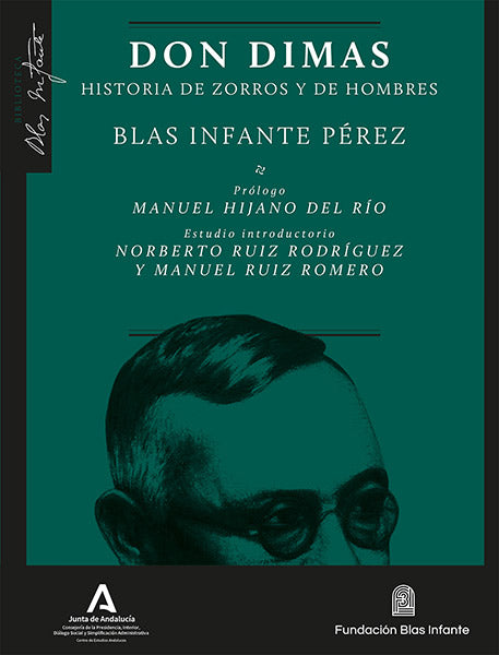 Don Dimas: Historia de zorros y hombres (Fundación Centro de Estudios Andaluces) 9788410064041 Imagen principal del producto