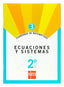 Cuaderno 3 de matemáticas. 2 ESO. Ecuaciones y sistemas. Aa. Vv. (EDICIONES SM) 9788467515633