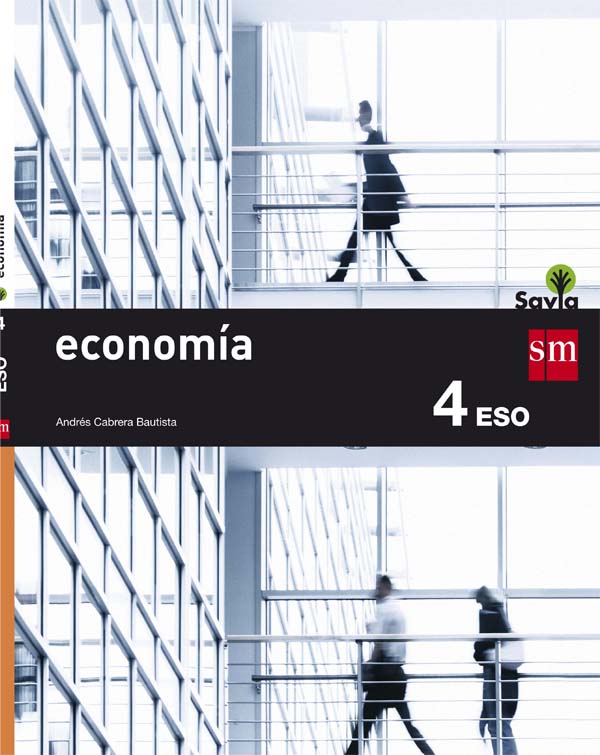 Economía. 4 ESO. Savia. Aa. Vv. (EDICIONES SM) 9788467586916 Imagen principal del producto