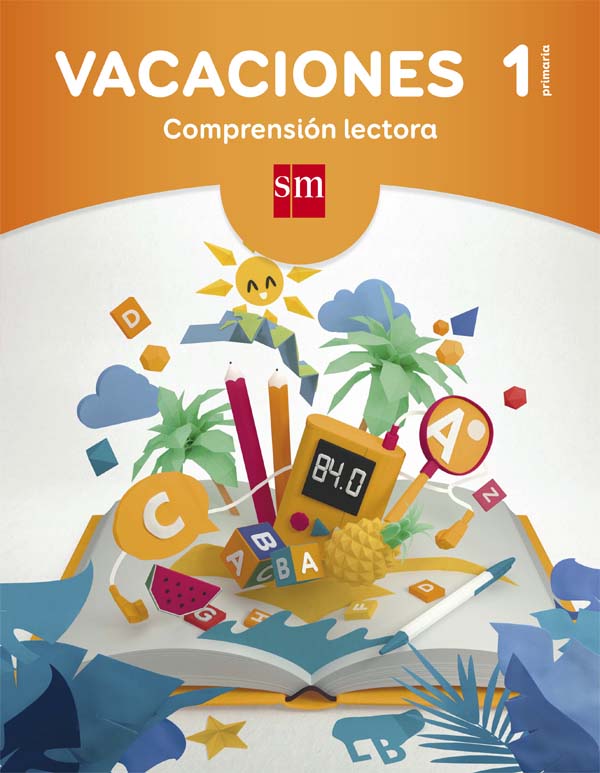 Vacaciones: comprensión lectora. 1 Educación Primaria. Aa. Vv. (EDICIONES SM) 9788467593167