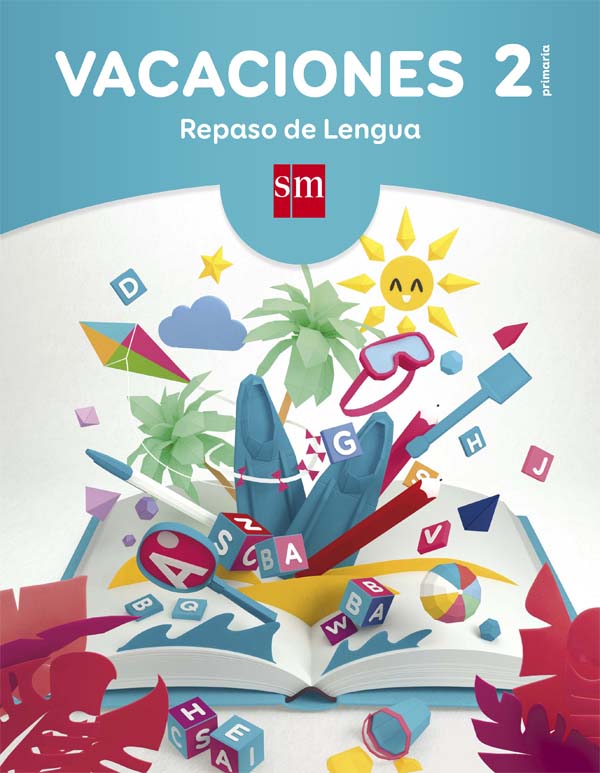 Vacaciones: repaso de Lengua. 2 Educación Primaria. Aa. Vv. (EDICIONES SM) 9788467593235
