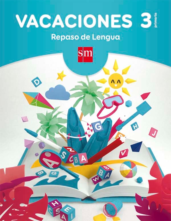 Vacaciones: repaso de Lengua. 3 Educación Primaria. Aa. Vv. (EDICIONES SM) 9788467593242