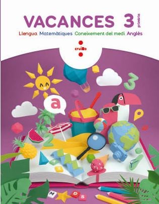 Vacances. 3 Primària. Aa. Vv. (CRUÏLLA) 9788466144285 Imagen principal del producto