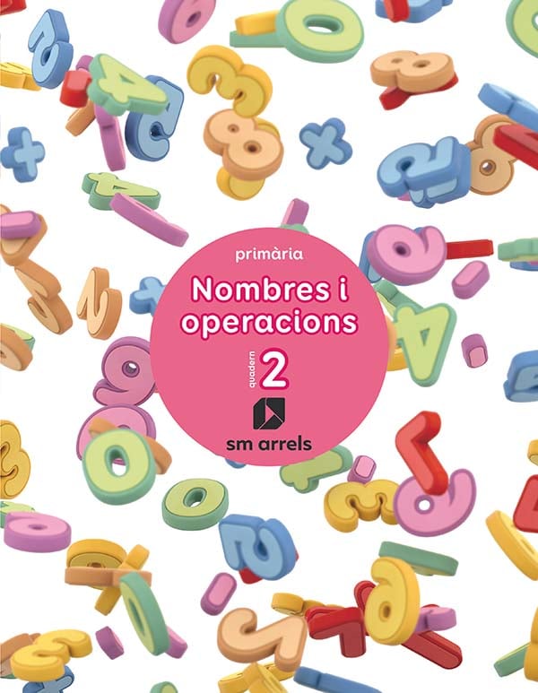 Quaderm. Nombres i operacions 2. Primària. Aa. Vv. (EDICIONES SM) 9788491823810
