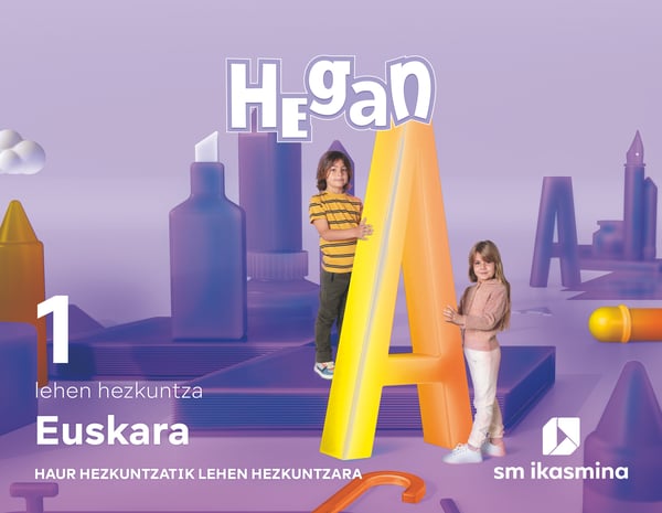 Euskara. Lehen Hezkuntza 1. Hegan. Batzuk (IKASMINA ARGITALETXEA, S.L.) 9788498558531