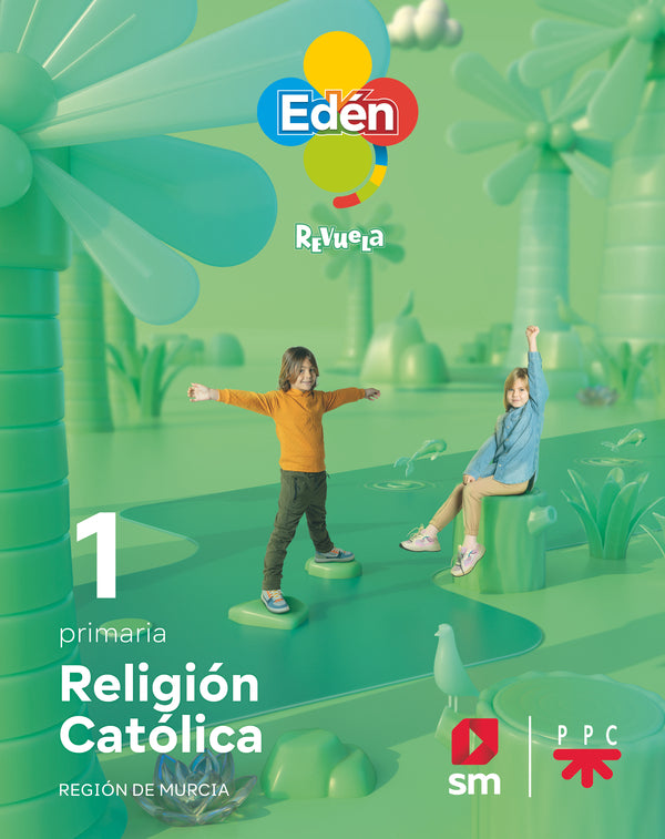 Religión católica. 1 primaria. Edén. Revuela (Murcia) 22. Aa. Vv. (EDICIONES SM) 9788413926896