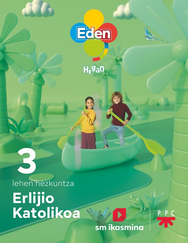Erlijio Katolikoa, LH 3. Eden Hegan. Batzuk (IKASMINA ARGITALETXEA, S.L.) 9788498558647