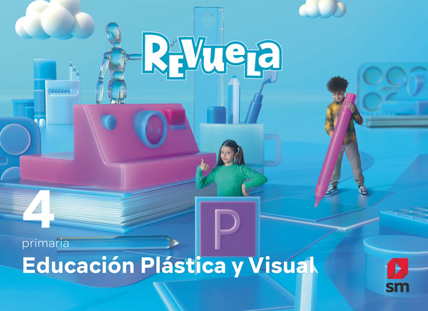 Educación Plástica y Visual. 4 Primaria. Revuela. Aa. Vv. (EDICIONES SM) 9788498562446