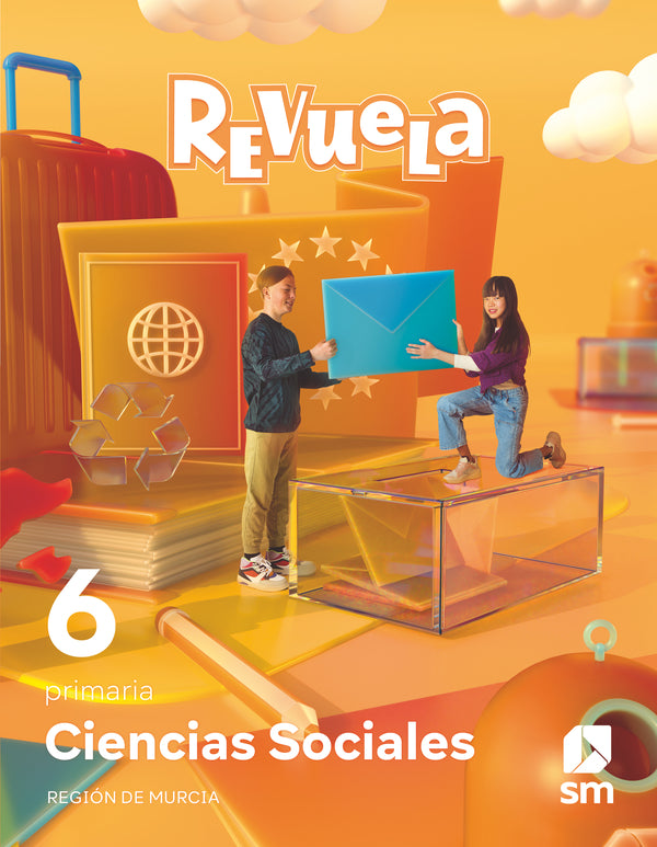 Ciencias Sociales. 6 Primaria. Revuela. Región de Murcia. Aa. Vv. (EDICIONES SM) 9788498561265