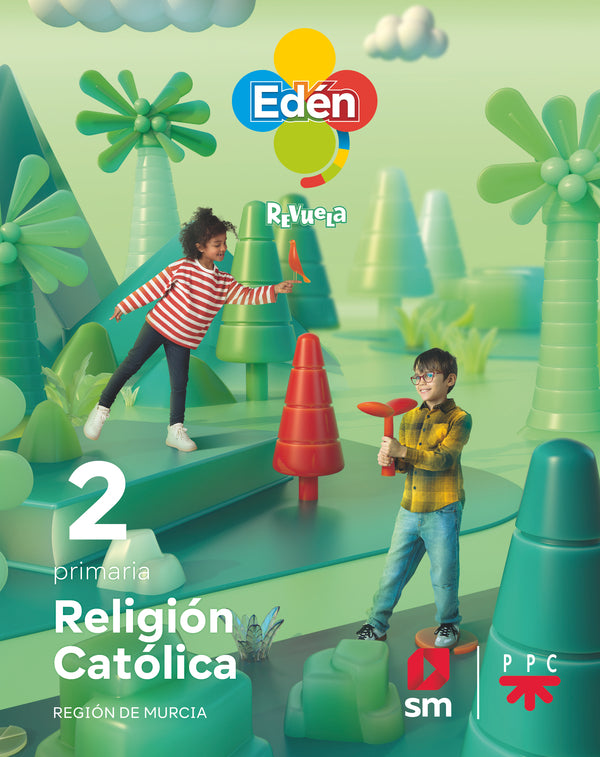 Religión católica. 2 Primaria. Edén. Revuela. Región de Murcia. Aa. Vv. (EDICIONES SM) 9788498565065