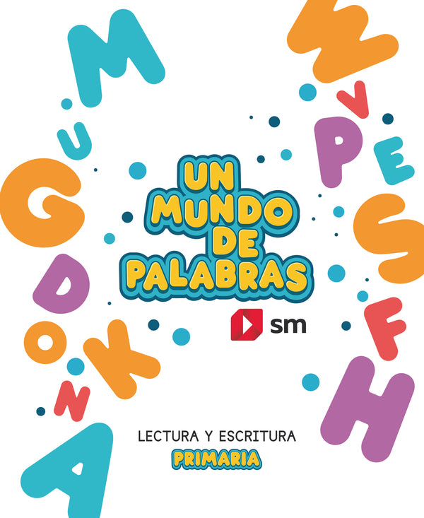 Cuaderno de Lectoescritura. Un mundo de palabras. Primaria. Aa. Vv. (EDICIONES SM) 9788410550438 Imagen principal del producto