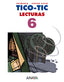 Lecturas 6. Tico-Tic.. Antonio Basanta Reyes (ANAYA EDUCACIÓN) 9788467832594