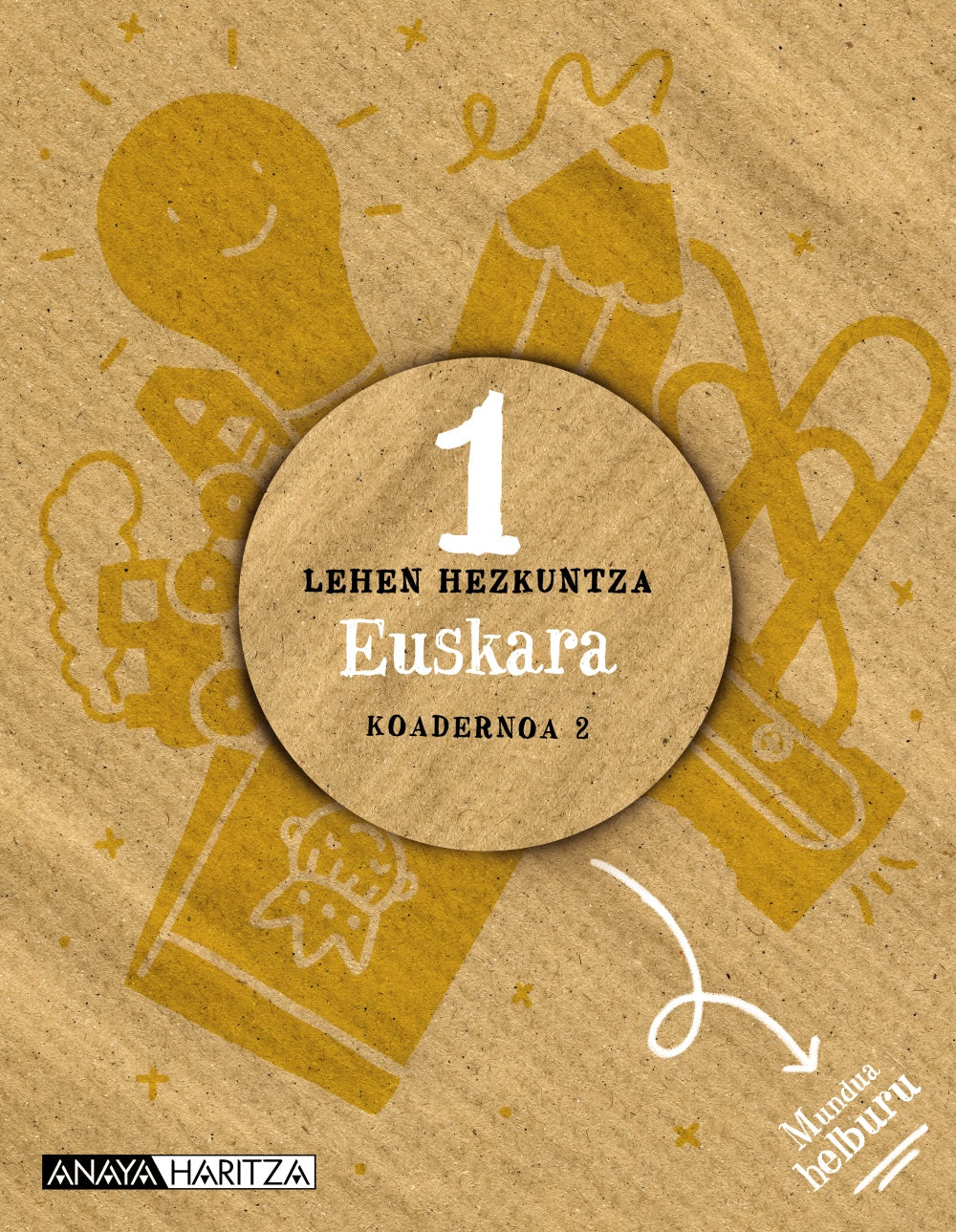 Euskara 1. Koadernoa 2.. Mª Jesús Angoitia Barrenechea (ANAYA EDUCACIÓN) 9788469893333
