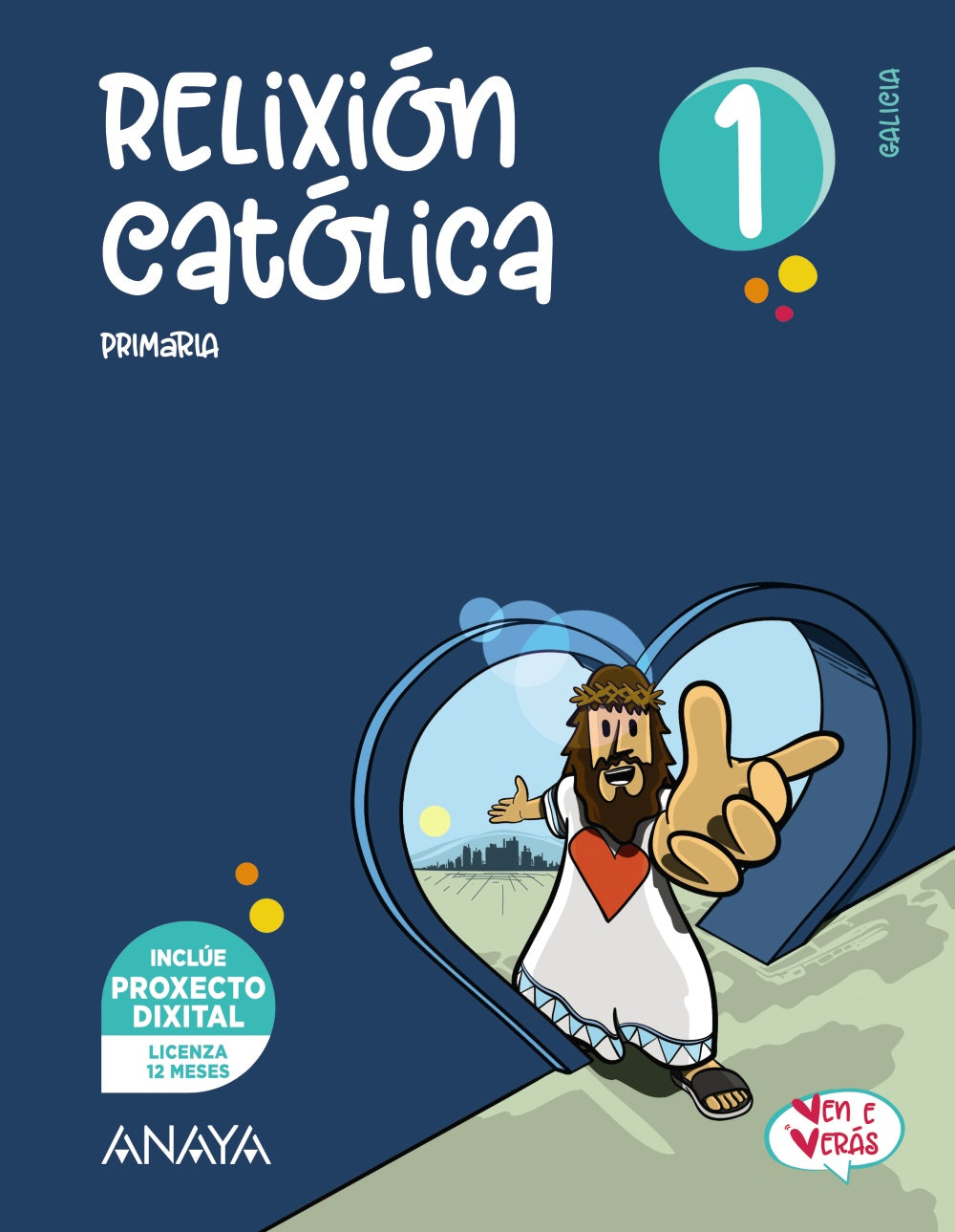 Relixión Católica 1. (1º Primaria) Ven e Verás | Varios autores | 9788469897362 (ANAYA TEXTO)
